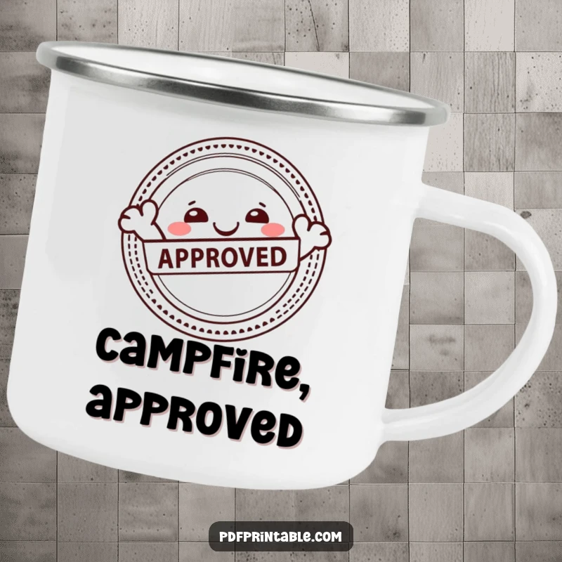 Funny camping mug with a happy character joyfully stamping an Approved seal, bringing success and fun to outdoor settings.