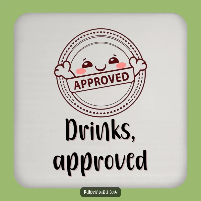 Funny Approval Character Coaster: Protect Surfaces, Approved Stamp, Fun Decor Gift