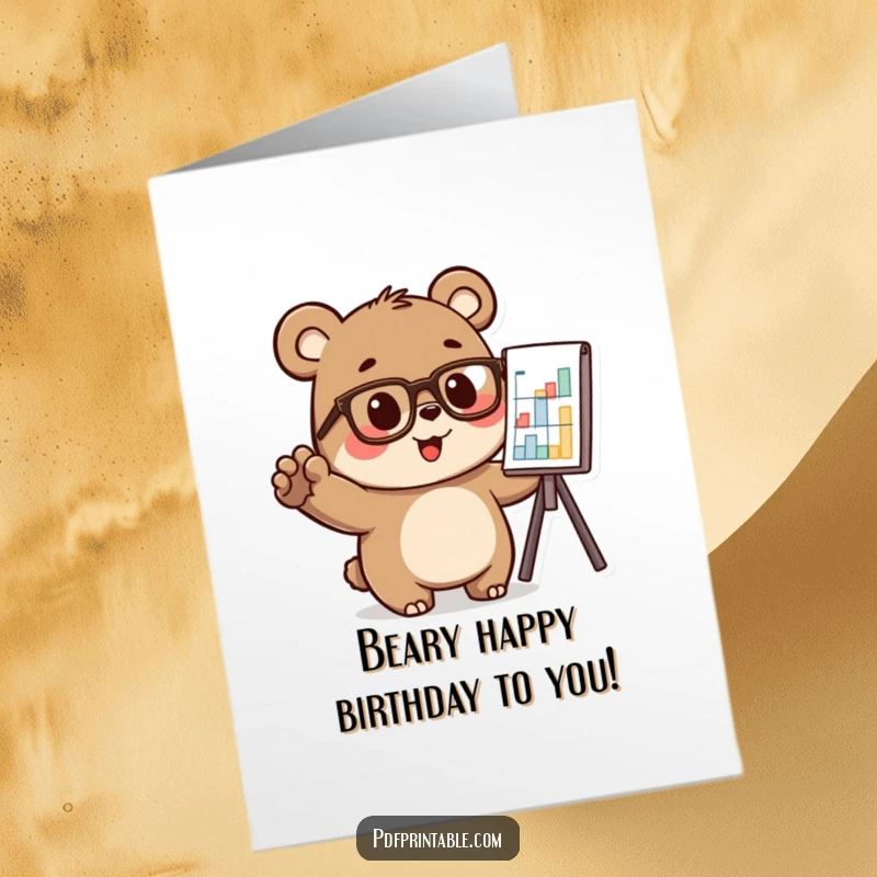 Little bear in glasses, excitedly pointing at a chart, wishing a happy birthday, free printable.
