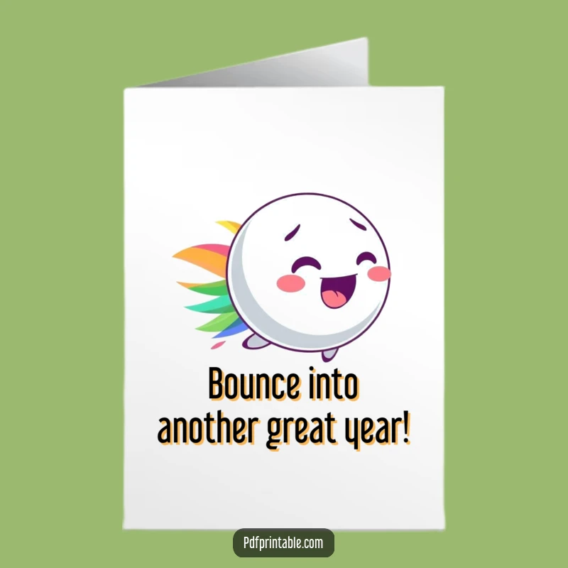 Free Printable Birthday Card: Bouncy Ball Streak, Energetic Downloadable Gift