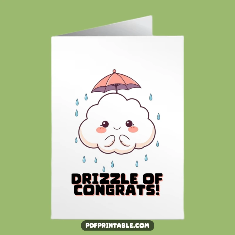Free Printable Congratulations Card: Cloud & Umbrella - Weathering Success Download!