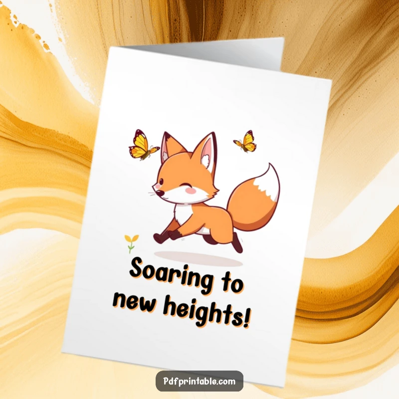 Funny Free Printable congratulations card: a playful fox joyfully chases a fluttering butterfly, symbolizing a lighthearted and successful pursuit.