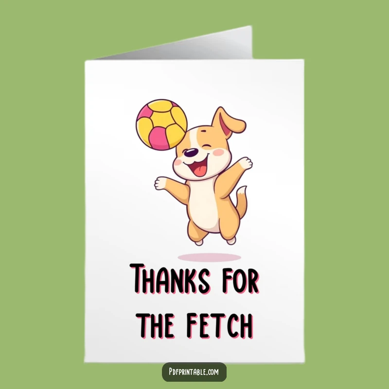 Free Printable Dog Thank You Card: Fun Ball Bounce Humorous Downloadable Gratitude