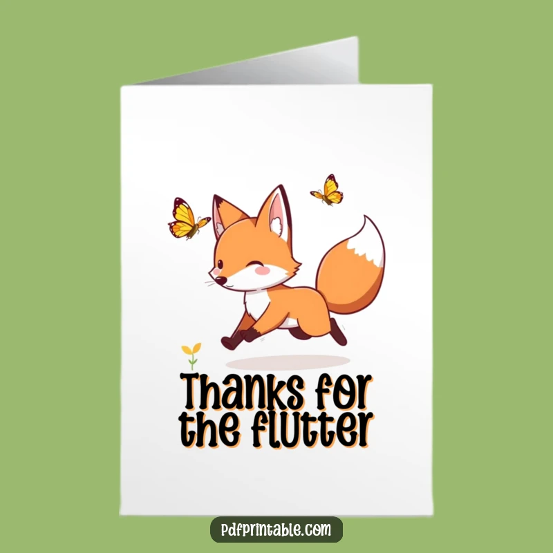 Free Printable Fox Thank You Card: Butterfly Chase Humorous Downloadable Gratitude