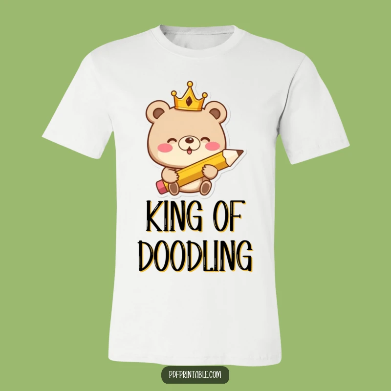 Funny Giggling Bear King T-Shirt: Wear Your Crown & Write with Humor, Ideal Funny Gift!