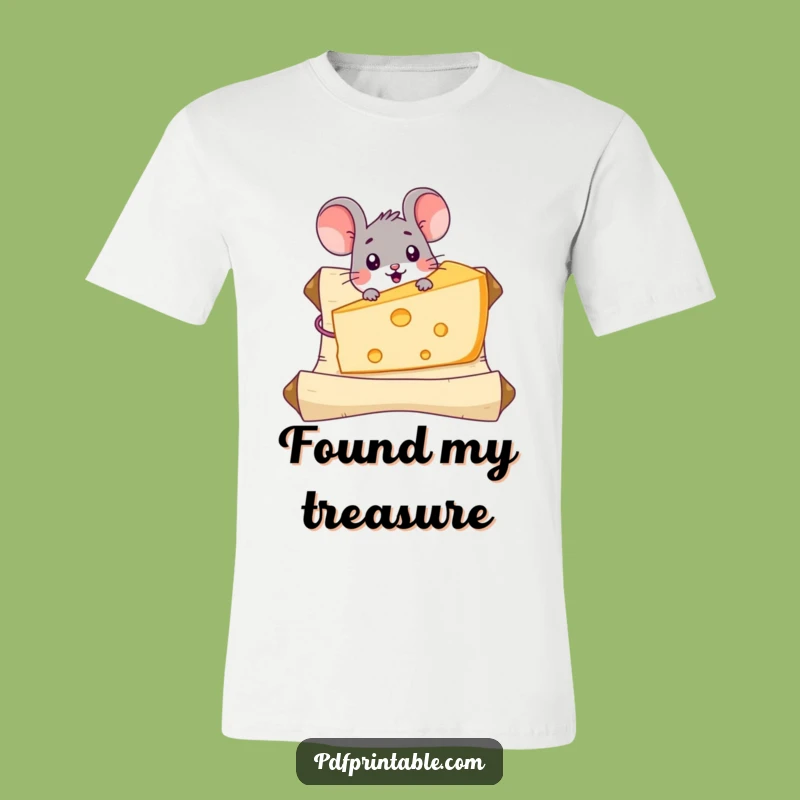 Funny Mouse Cheese T-Shirt: Big Find, Giant Gruyere, Comfy Funny Gift